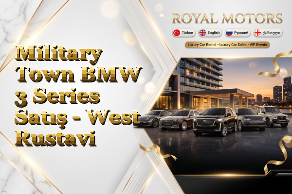 Military Town BMW 3 Series Satış - West Rustavi