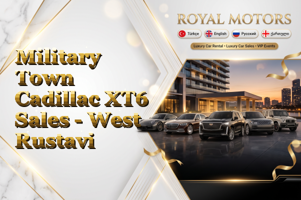 Military Town Cadillac XT6 Sales - West Rustavi