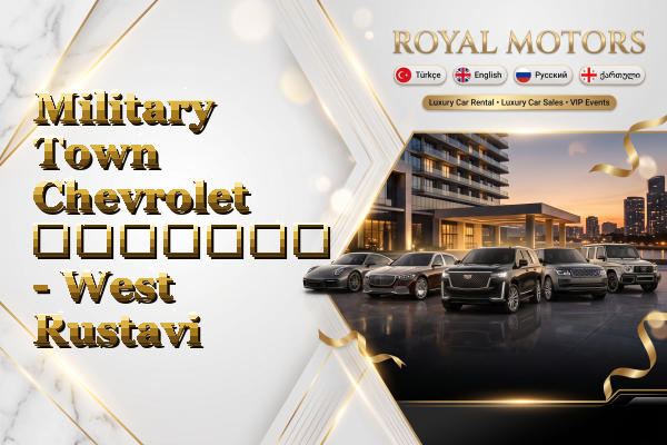 Military Town Chevrolet გაყიდვა - West Rustavi