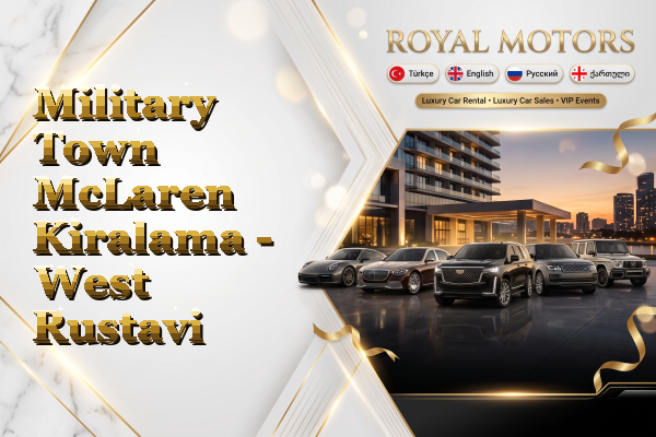 Military Town McLaren Kiralama - West Rustavi