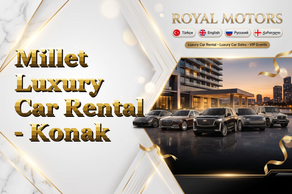 Millet Luxury Car Rental - Konak