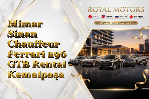 Mimar Sinan Chauffeur Ferrari 296 GTB Rental - Kemalpaşa
