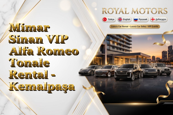 Mimar Sinan VIP Alfa Romeo Tonale Rental - Kemalpaşa