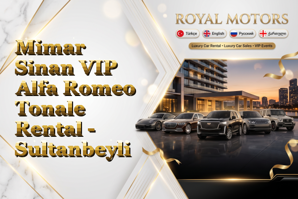 Mimar Sinan VIP Alfa Romeo Tonale Rental - Sultanbeyli