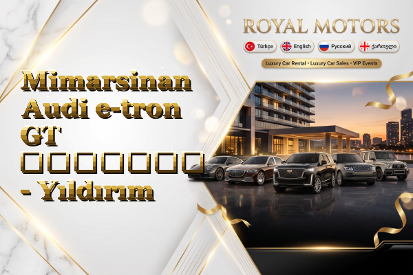 Mimarsinan Audi e-tron GT გაყიდვა - Yıldırım