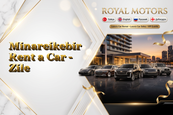 Minareikebir Rent a Car - Zile