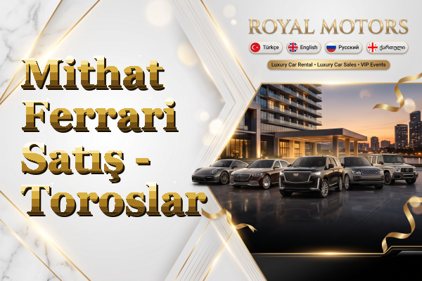 Mithat Ferrari Satış - Toroslar