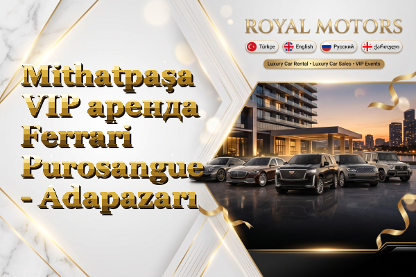 Mithatpaşa VIP аренда Ferrari Purosangue - Adapazarı