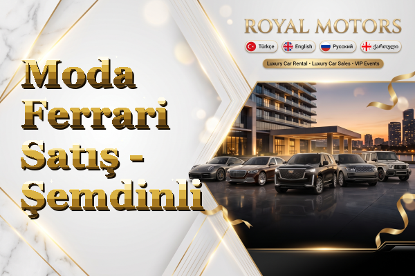 Moda Ferrari Satış - Şemdinli
