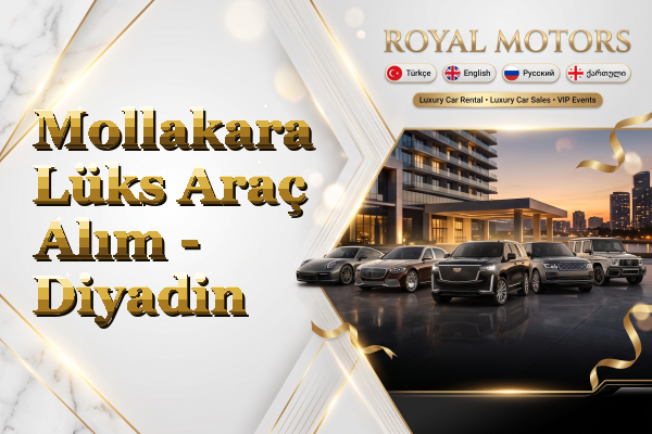 Mollakara Lüks Araç Alım - Diyadin