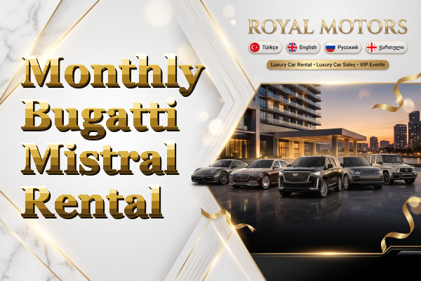 Monthly Bugatti Mistral Rental