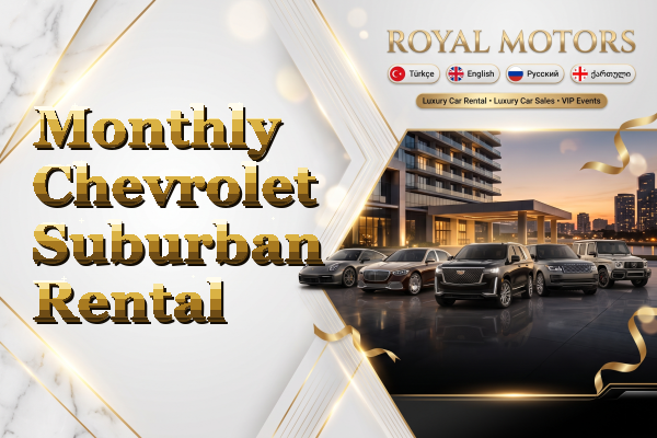 Monthly Chevrolet Suburban Rental