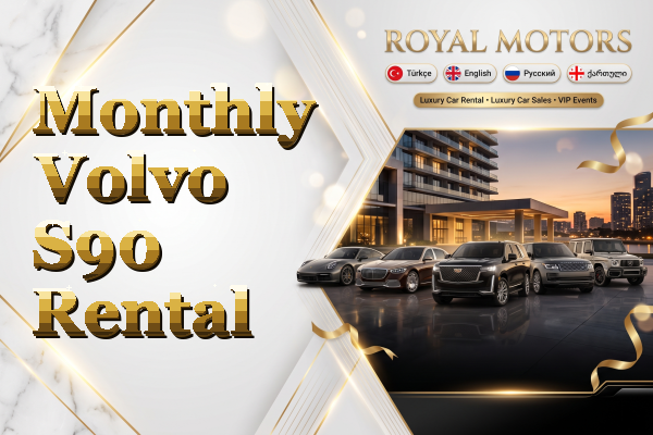 Monthly Volvo S90 Rental
