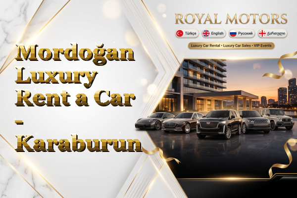 Mordoğan Luxury Rent a Car - Karaburun