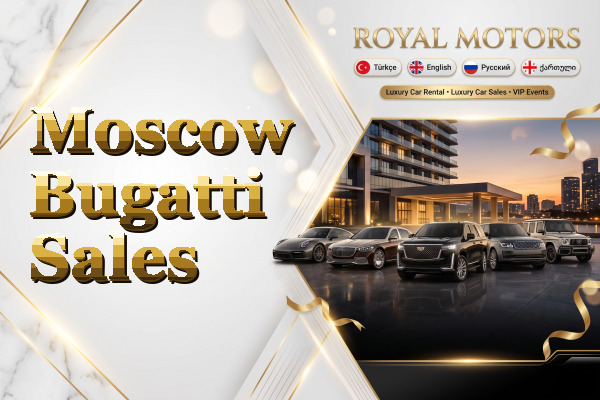 Moscow Bugatti Sales