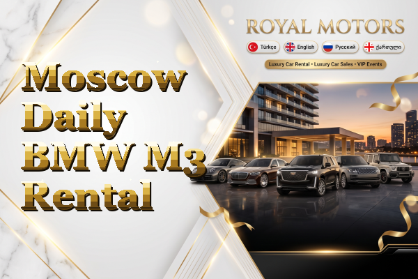 Moscow Daily BMW M3 Rental