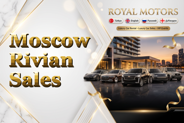 Moscow Rivian Sales