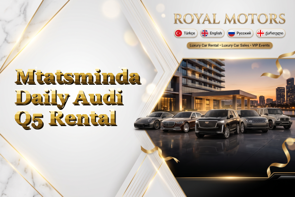 Mtatsminda Daily Audi Q5 Rental
