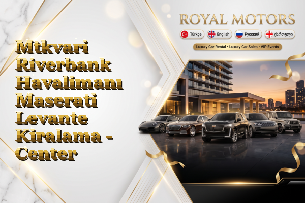 Mtkvari Riverbank Havalimanı Maserati Levante Kiralama - Center