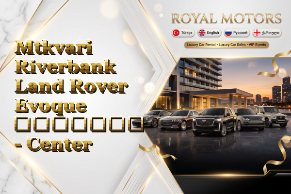 Mtkvari Riverbank Land Rover Evoque გაყიდვა - Center