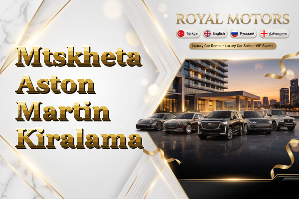 Mtskheta Aston Martin Kiralama