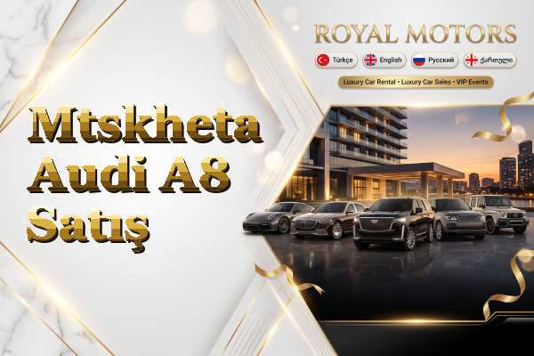 Mtskheta Audi A8 Satış