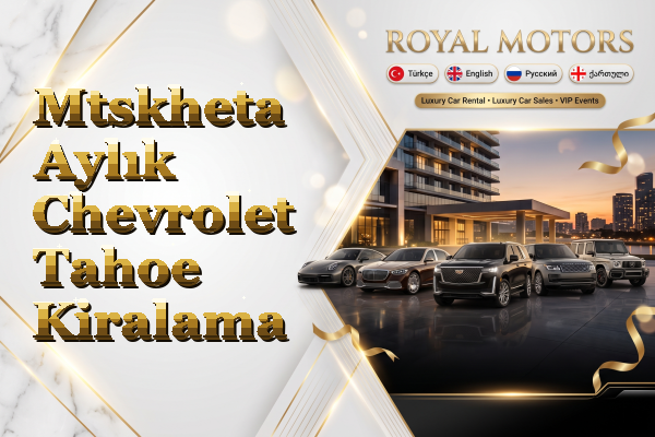 Mtskheta Aylık Chevrolet Tahoe Kiralama