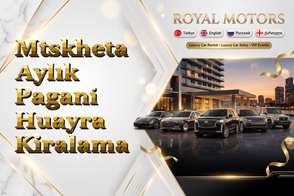 Mtskheta Aylık Pagani Huayra Kiralama