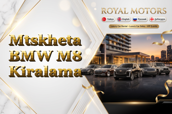 Mtskheta BMW M8 Kiralama