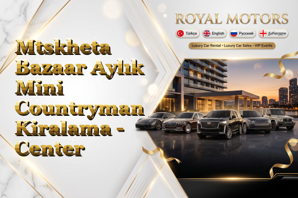 Mtskheta Bazaar Aylık Mini Countryman Kiralama - Center