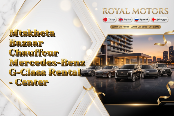 Mtskheta Bazaar Chauffeur Mercedes-Benz G-Class Rental - Center