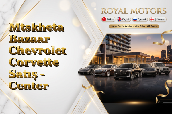 Mtskheta Bazaar Chevrolet Corvette Satış - Center