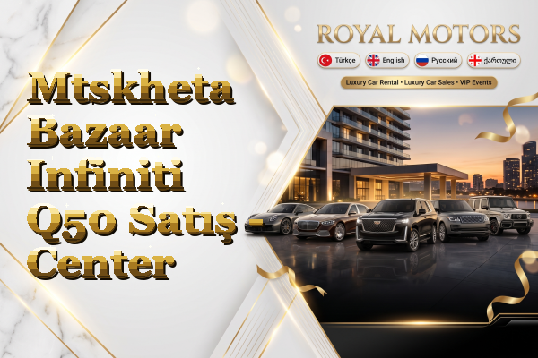 Mtskheta Bazaar Infiniti Q50 Satış - Center