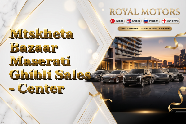 Mtskheta Bazaar Maserati Ghibli Sales - Center