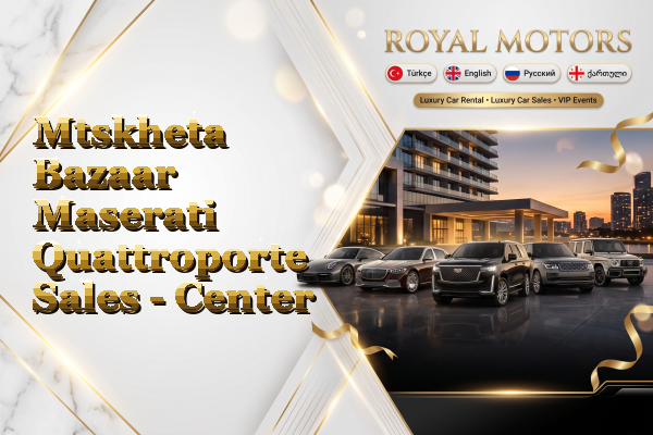 Mtskheta Bazaar Maserati Quattroporte Sales - Center