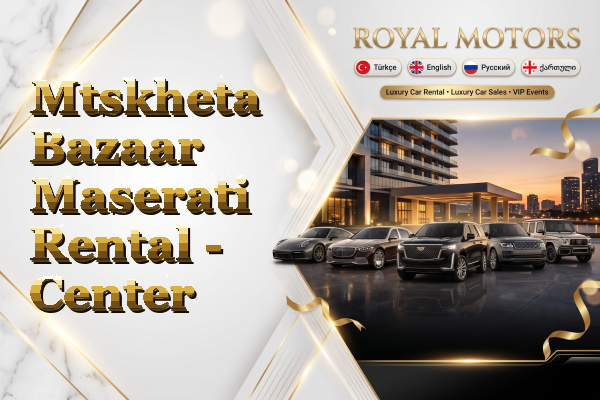 Mtskheta Bazaar Maserati Rental - Center