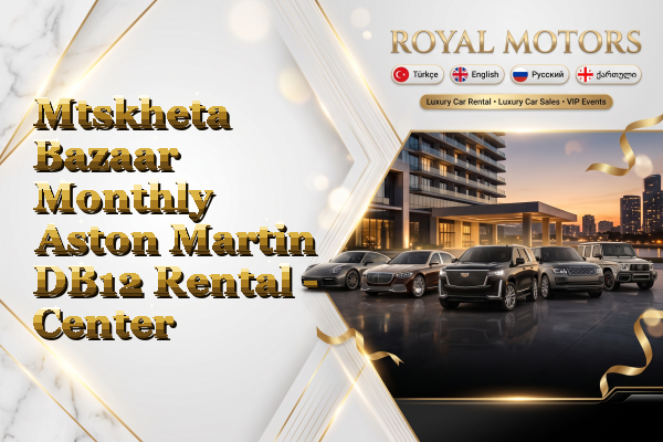 Mtskheta Bazaar Monthly Aston Martin DB12 Rental - Center