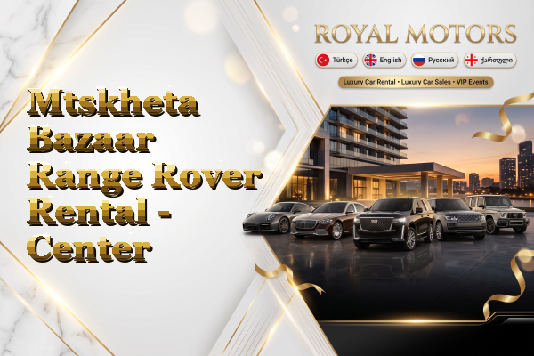 Mtskheta Bazaar Range Rover Rental - Center