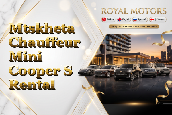 Mtskheta Chauffeur Mini Cooper S Rental