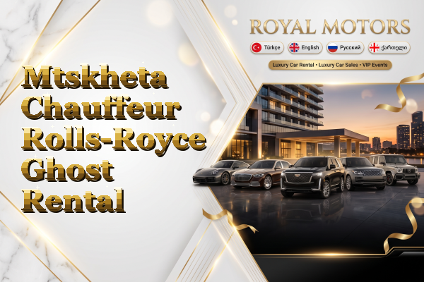 Mtskheta Chauffeur Rolls-Royce Ghost Rental