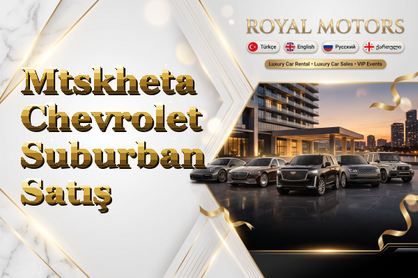 Mtskheta Chevrolet Suburban Satış