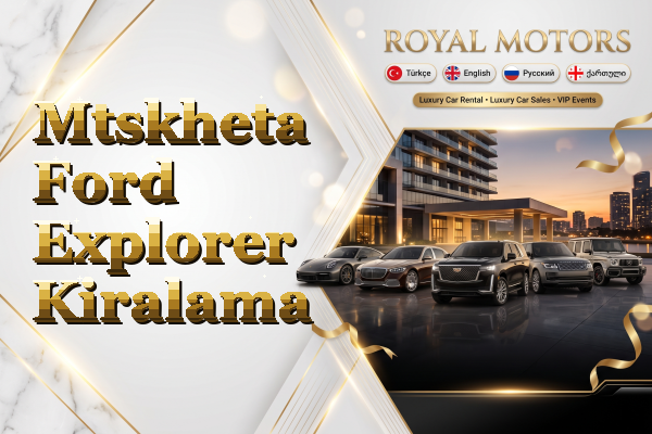 Mtskheta Ford Explorer Kiralama
