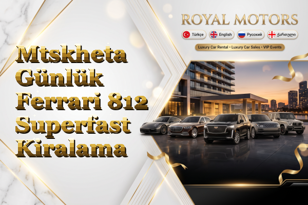 Mtskheta Günlük Ferrari 812 Superfast Kiralama