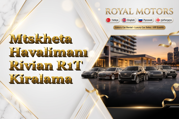 Mtskheta Havalimanı Rivian R1T Kiralama