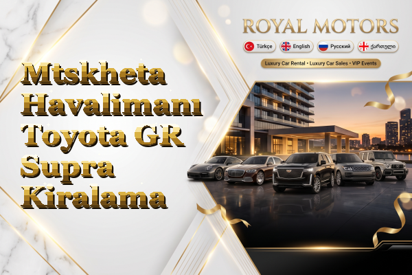 Mtskheta Havalimanı Toyota GR Supra Kiralama