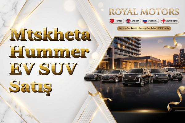 Mtskheta Hummer EV SUV Satış