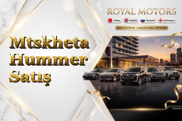 Mtskheta Hummer Satış