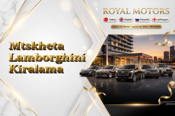 Mtskheta Lamborghini Kiralama