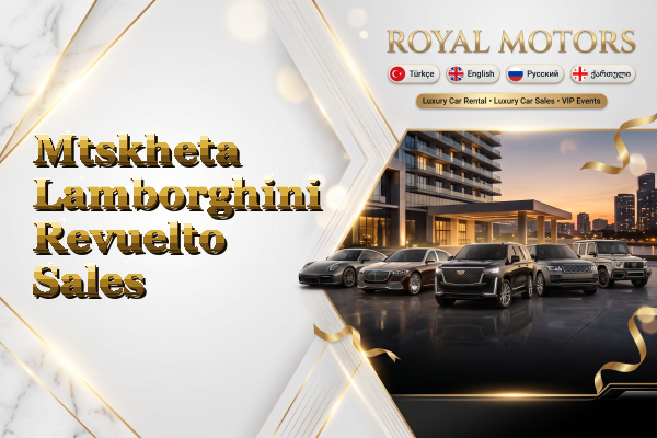 Mtskheta Lamborghini Revuelto Sales