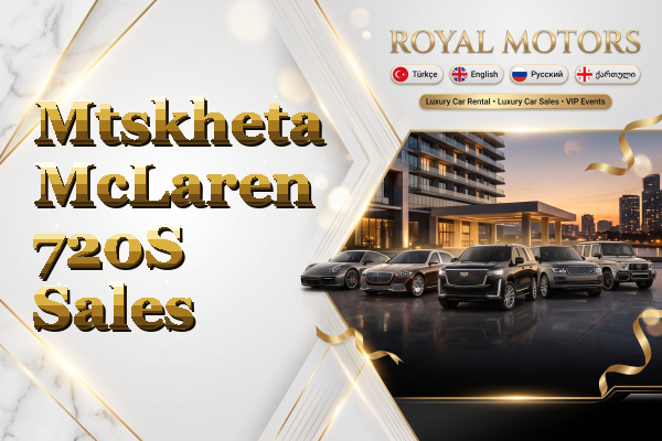Mtskheta McLaren 720S Sales